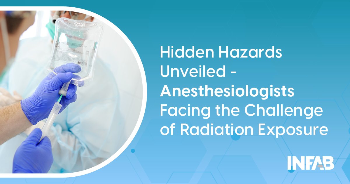 Hidden Hazards Unveiled – Anesthesiologists Facing the Challenge of Radiation Exposure