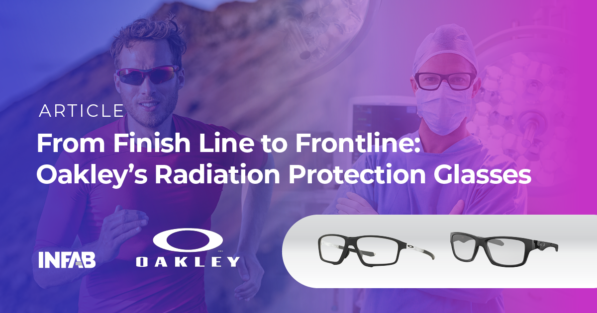 From Finish Line to Frontline:  Oakley’s Radiation Protection Glasses
